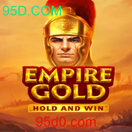 EmpireGold: Mergulhe na Aventura e Estratégia com 95D.COM