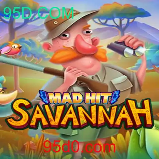MadHitSavannah: Um Guia Completo para o Jogo de Ação da 95D.COM